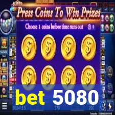 bet 5080